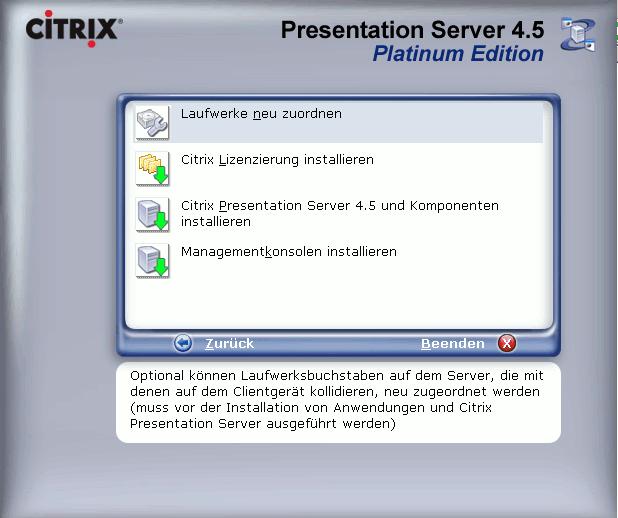 1. Run autorun.exe in the Citrix Presentation Server installation kit. 2.