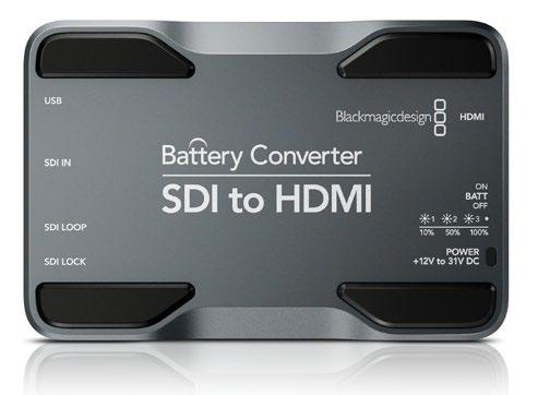 Battery Converter SDI to HDMI 57 Battery Converter SDI to HDMI Blackmagic Battery Converter SDI to HDMI 1 2 3 USB SDI IN SDI LOOP SDI LOCK Battery Converter SDI to HDMI 1 2 3 HDMI 0 10 50 90 ON BATT