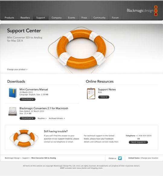 Help 60 Help Getting Help The fastest way to obtain help is to go to the Blackmagic Design online support pages and check the latest support material available for your Blackmagic Converter.