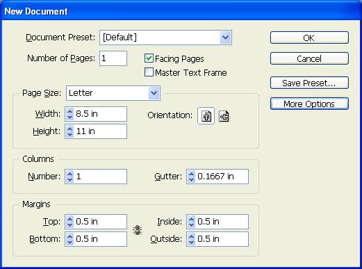 At the New Document window (below), set up the basics of your publication its page size, margins, number of pages, number of columns on each page, and so on. The default page size is 8.