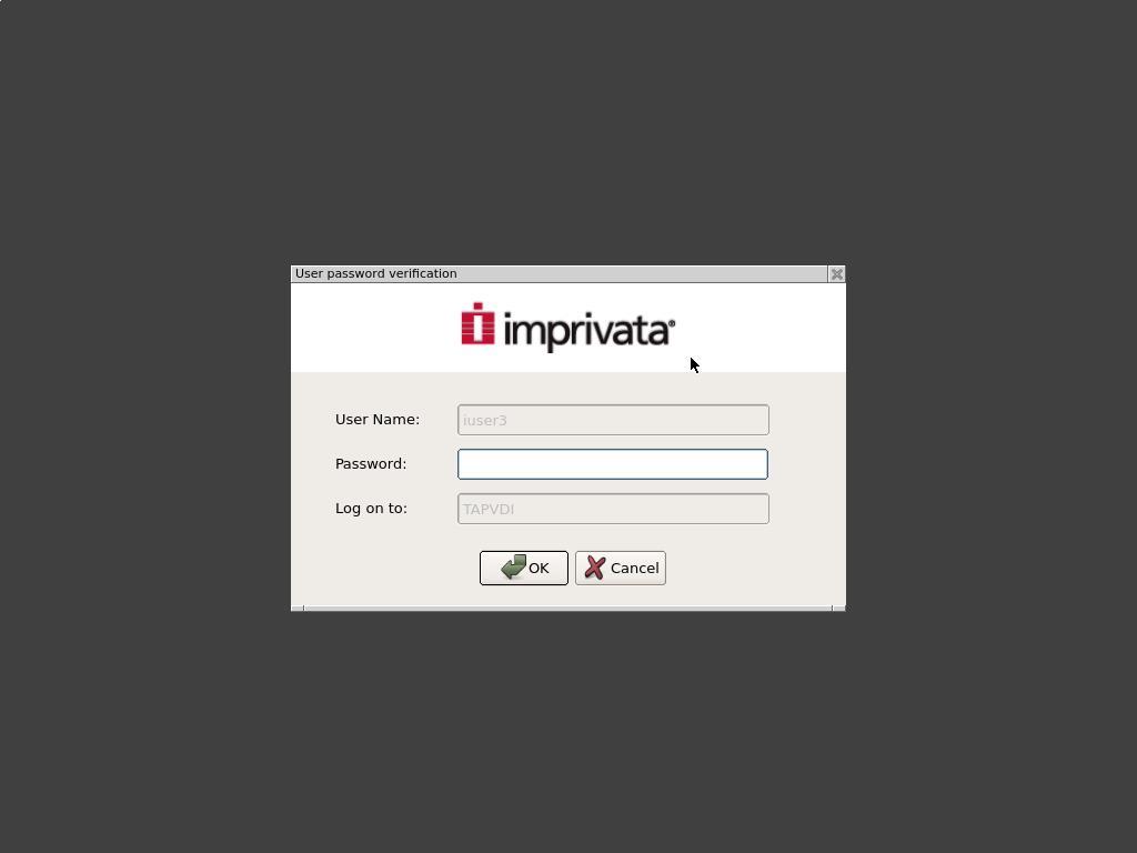 Password as second factor The Imprivata User Policy can enforce the request of the user password as a