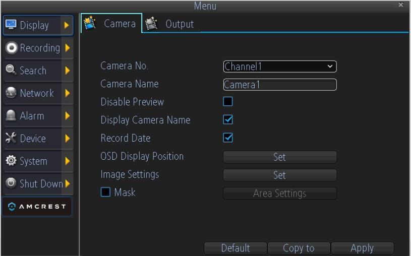 4 DISPLAY SETTINGS 4.1. Camera Settings Camera menu is where you can make adjustments to how the DVR displays the feed coming from your cameras.