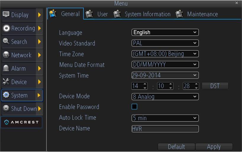 10 SYSTEM SETTINGS 10.1. General General menu contains many of the settings you ll need to configure to get the most out of your DVR system: 1.