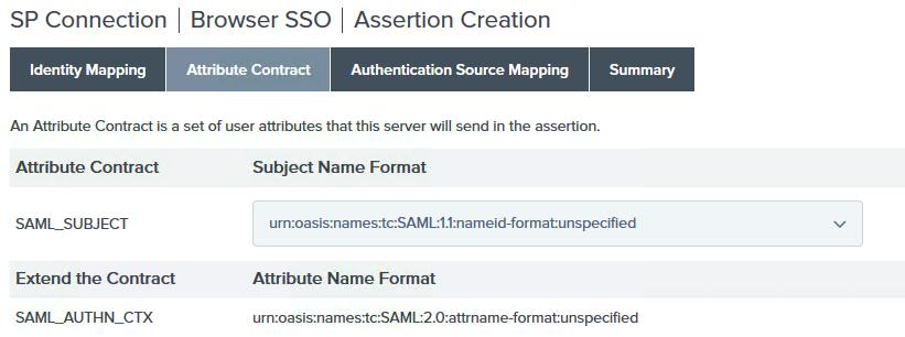 Tip: You can add a special attribute, SAML_AUTHN_CTX, to indicate to the SP (if required) the type of credentials used to authenticate to the IdP application authentication context.