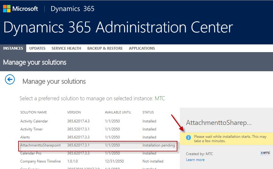 8. You will be directed to Dynamics 365 Administration Center where you can track the product installation status. 9.