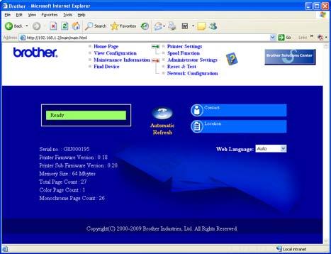 For Network Users Web Based Management (web browser) The Brother print server is equipped with a web server that allows you to monitor its status or change some of its configuration settings, using