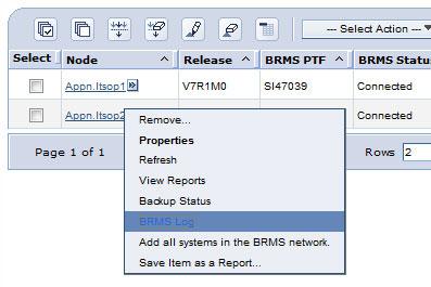 BRMS log All BRMS activity can be monitored through the BRMS log. Filters can be used to subset the messages in the log.