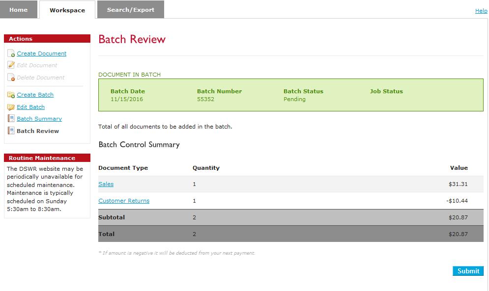 The Batch Review Page One you have saved the batch, the Batch Review page appears.