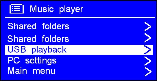 PLAY SHARED FOLDERS 1. At <Music player> subdirectory, press or and select <SHARED FOLDERS>. Press OK to confirm. 2. Press or and choose your music. C.