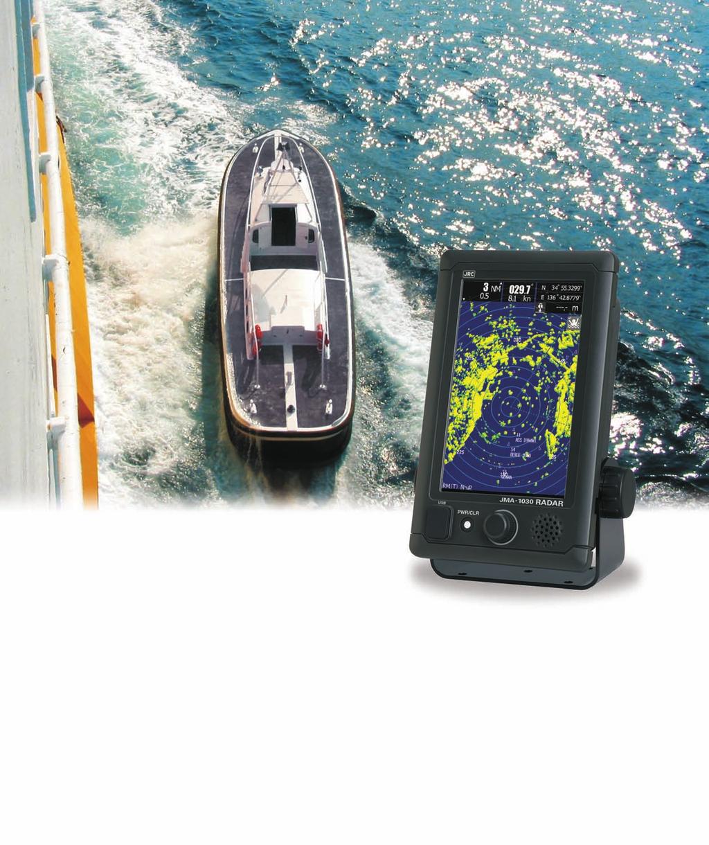 JMA-1030 Radar the JMA-1030 is an easy to use radar that greatly supports your ship's handling by touch operation 7-inch wide VGA color touch