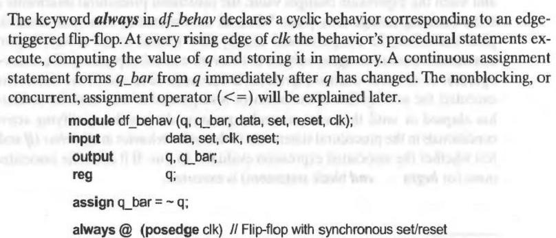B. Cyclic behavioral models of flip flops and latches Cyclic behaviors are used to model (and synthesize)
