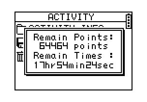 Memory capacity [MAIN MENU] > [ACTIVITY] > [MEMORY CAPACITY] 1. Display the remaining memory capacity. 2. You will see how many points left and the remaining time you can use.