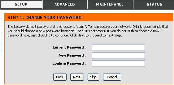 Configuration Setup Wizard Step 1 : Change Password The password used for management access of the Router can be changed now if desired.