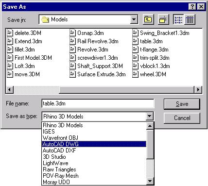 IMPORTING AND EXPORTING MODELS 3 In the Save As dialog, change the Save as type to AutoCAD DWG. 4 In the file name box type Table and click Save.