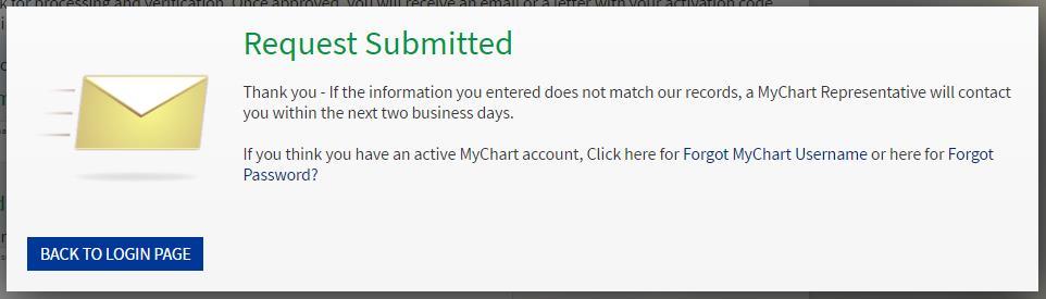 Recovering Your Username In the event you are unable to recall your MyChart username, you have the ability to have your username emailed to you.