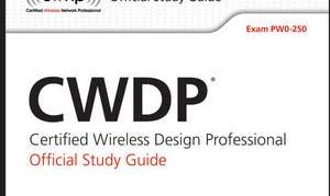CWDP: Wi-Fi Design Design Level WHY?