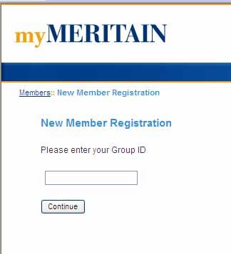 Accessing the Member Website The Member Website is available via the Internet. Use the following steps to access the site. 1. Log into the Member Website from www.mymeritain.com.