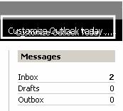 2 CUSTOMIZING OUTLOOK TODAY Click