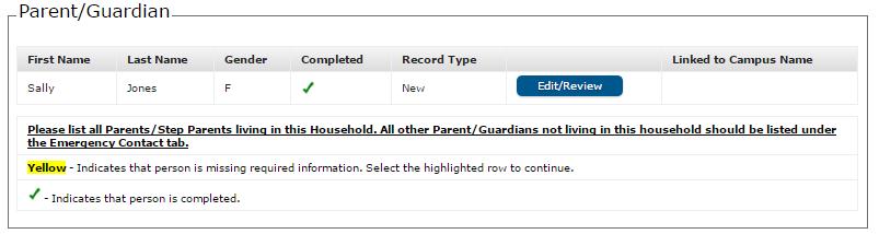 C - Parent/Guardian Tab Parent/guardian information can be edited by clicking on the Edit/Review button.