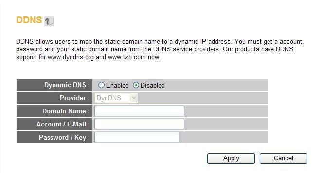2-5-8 Setup procedure for DDNS : DDNS (Dynamic DNS) is an IP-to-Hostname mapping service for those Internet users who don t have a static (fixed) IP address.