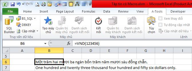 Sau khi cài xong Add-in AccHelper Đọc số thành chữ chúng ta có thể dùng các hàm VND, USD để đọc số tiền thành chữ tiếng Việt hoặc Anh. BÀI TẬP: 1. Tạo macro kẻ bảng theo mẫu bạn chọn 2.
