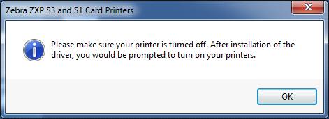 4. Ensure the printer is turned off, and then click OK. Figure 2-3 - USB Driver Installation Prompt 5.