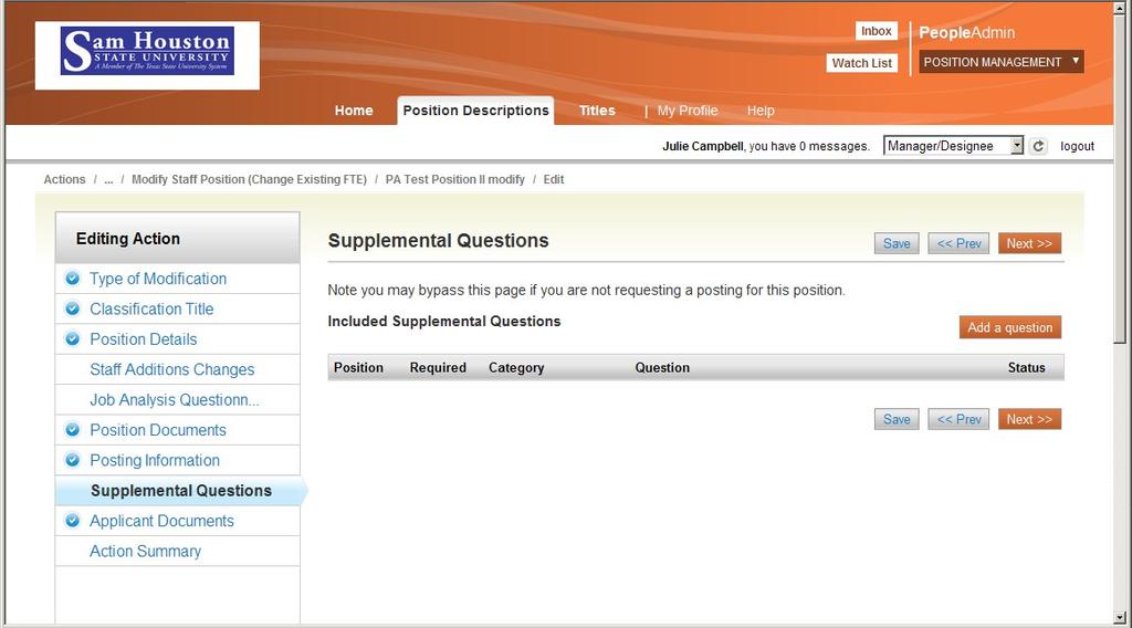 Adding a Question: If you would like to add supplemental questions to your action you may search for existing questions here or add a new question to the bank.