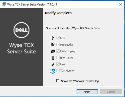 Figure 24. Modifying Wyse TCX Server Suite 7 The Modify Complete dialog box is displayed. Click Finish. Figure 25.