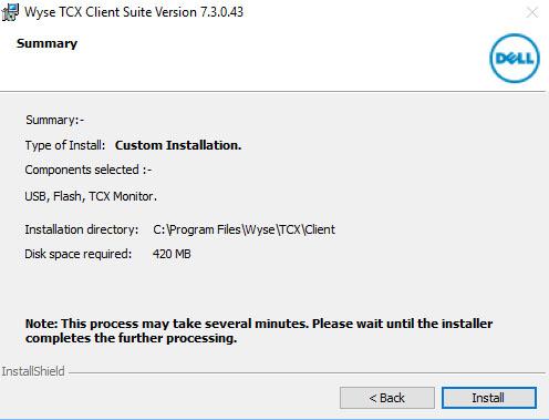 Figure 50. Summary 4 The Installing Wyse TCX Client Suite screen is displayed. It shows the progress of installation process. Figure 51.