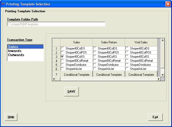 The Printing Template Selection window is displayed. Figure 14. Printing Template Selection window Select the Transaction Type, i.e., Sales, Inwards or Outwards.