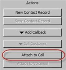 3 Ensure that the contact details appear in the Contact Record section on the Contacts (CRM) screen. 4 Click Attach to Call.