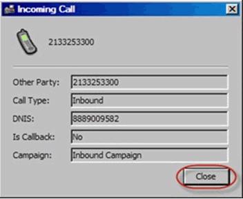 Processing Calls Processing Calls from Standard Five9 Domains Outbound Predictive/Power/Progressive Call - When the "Incoming Call" window is displayed, the contact is connected.