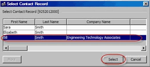 Processing Calls Selecting Contact Records 4 Select the necessary contact and click Select.