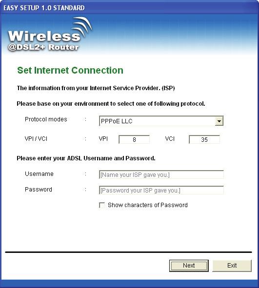 4. Enter the VPI, VCI, Username and Password your ISP (Internet