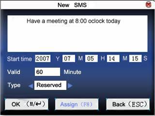 2.3.1 Set SMS 1)add SMS Press / in pop out menu to select add SMS to add the selected SMS. Start time: The time when SMS comes into effect Effective time length: SMS appears in the effective time.