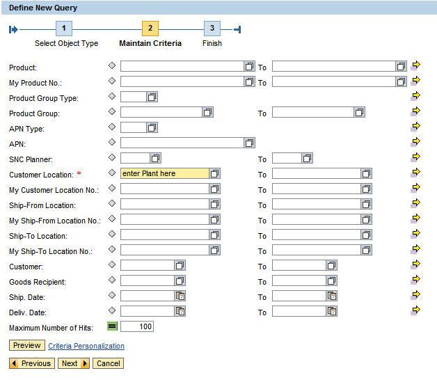 Page: 9 Enter Query Criteria. Fields with a red asterisk are mandatory fields (here: Customer Location).