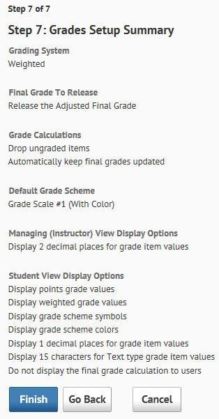 Categories You can group grade items by category. Categories are essential in a weighted gradebook and optional in a points gradebook.