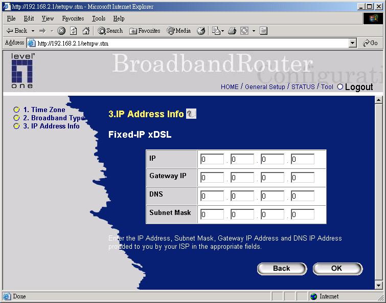 MAC Address Your ISP may require a particular MAC address in order for you to connect to the Internet.
