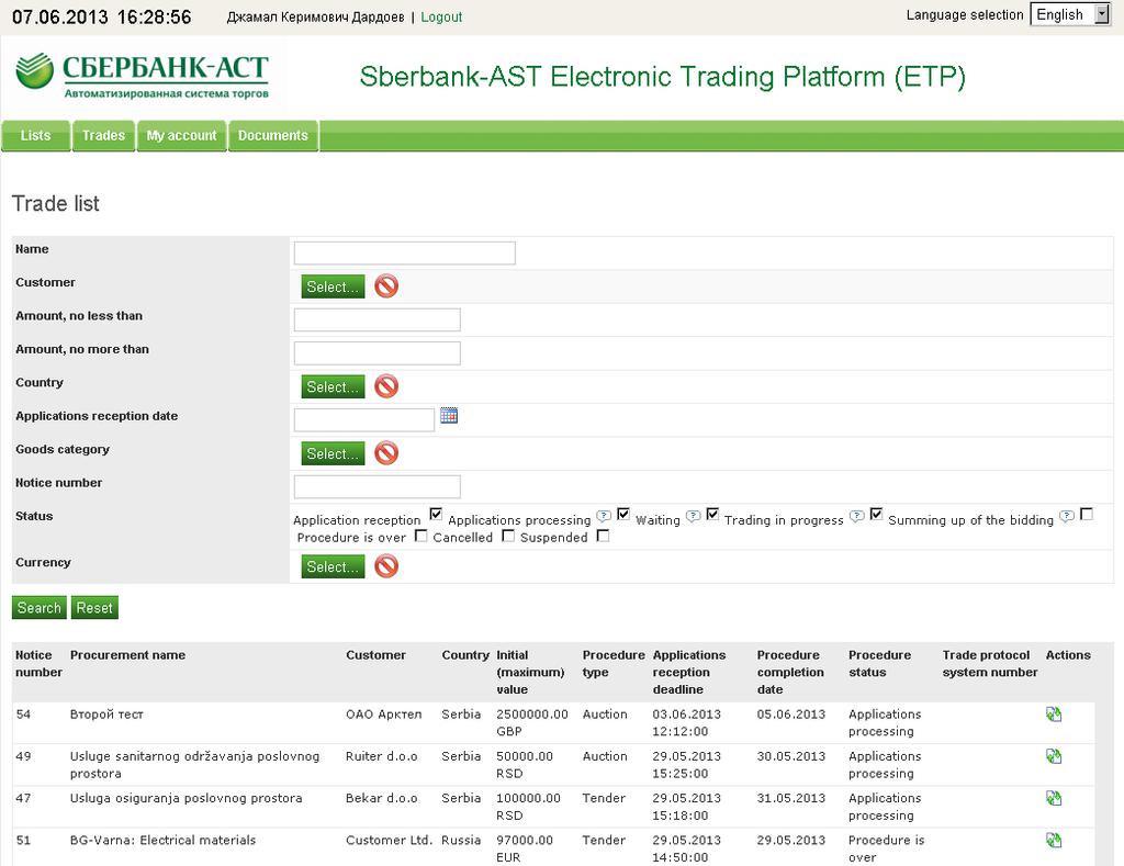 Instruction for the Basic Functions of the Electronic Platform Auction Participation Search for Auctions and Overview of Notices Search for auctions can be done through the Trade list (see Trades/