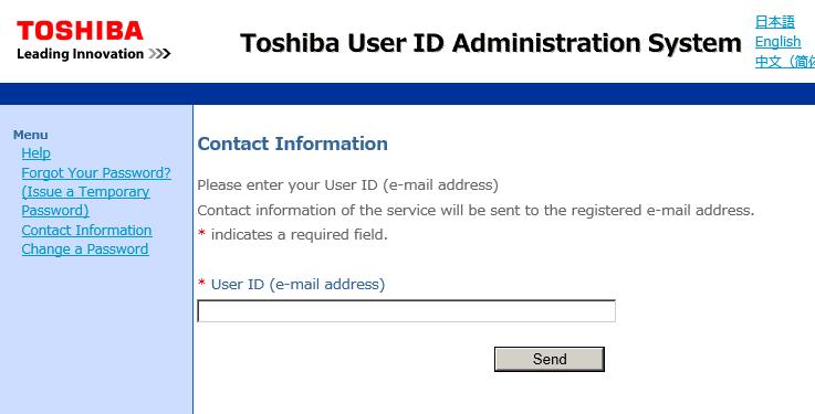 3 How to check the contact information for the service Please contact Information System Division when you have any inquiry about the use of User ID.