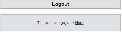 Logout Gateway only allows one user to login at a time, so whenever a change is made, please save the settings, restart the