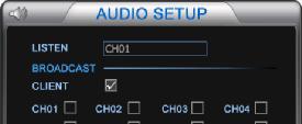 2.8 Audio setup Press AUDIO key in front panel or in the remote controller or click to enter into audio setup menu.