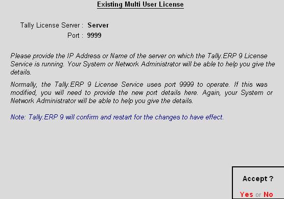 Rental Licensing Tally.ERP 9 will re-start to establish a connection with the License Server and displays the Startup screen. You can continue the activation process as described in Lesson 8 5.3.