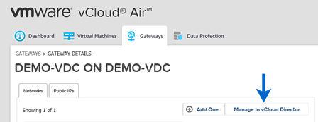 vcloud Air Gateway After Upgrade After an upgrade, the tabs for configuring NAT and firewall rules are moved to thevcloud Director Web UI to match the NSX user experience.