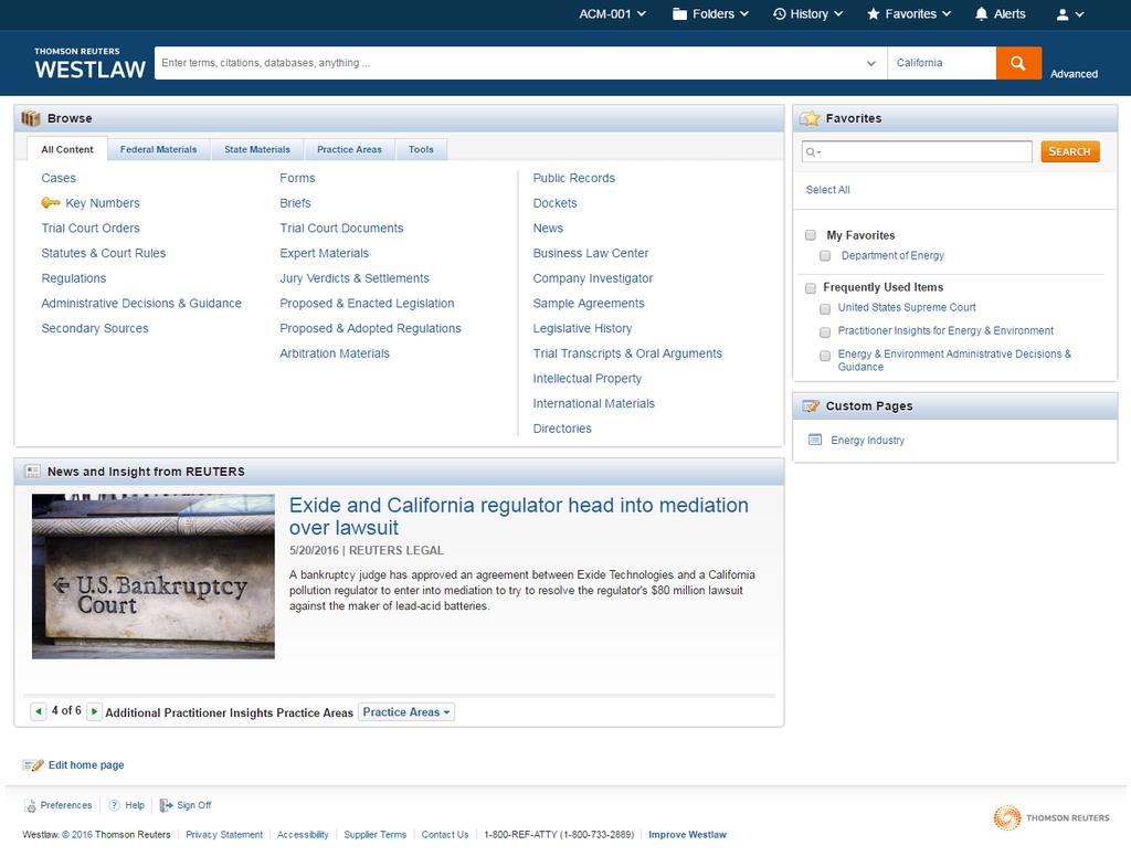 Westlaw Home Page Overview Whenever you begin a research session, you start your research from the Westlaw home page.