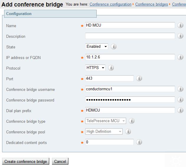 Configuring the TelePresence Conductor 3. Click Create conference bridge. 4.