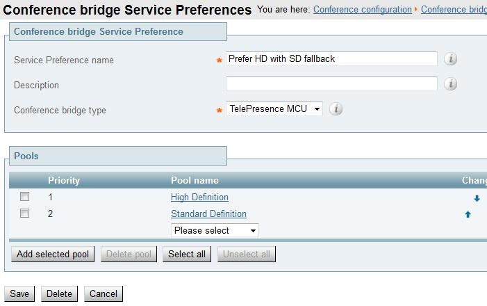 Configuring the TelePresence Conductor Step 6: Adding an HD Service Preference 1. Go to Conference configuration > Conference bridges > Conference bridge Service Preferences 2. Click New 3.