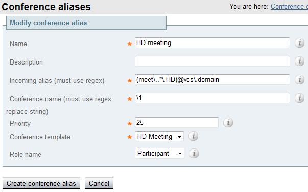 Configuring the TelePresence Conductor Step 13: Creating a conference alias for the HD Meeting template with a role of Participant 1.