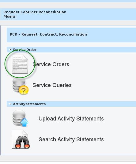 3.5. Service Orders The Service Order record details the breakdown of services to be provided by a service provider. It is also referred to as a Contract.