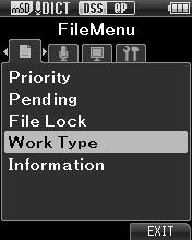 Menu items Editing the Work Type information 1 Select the file for which you want to edit the Work Type information ( P.28).